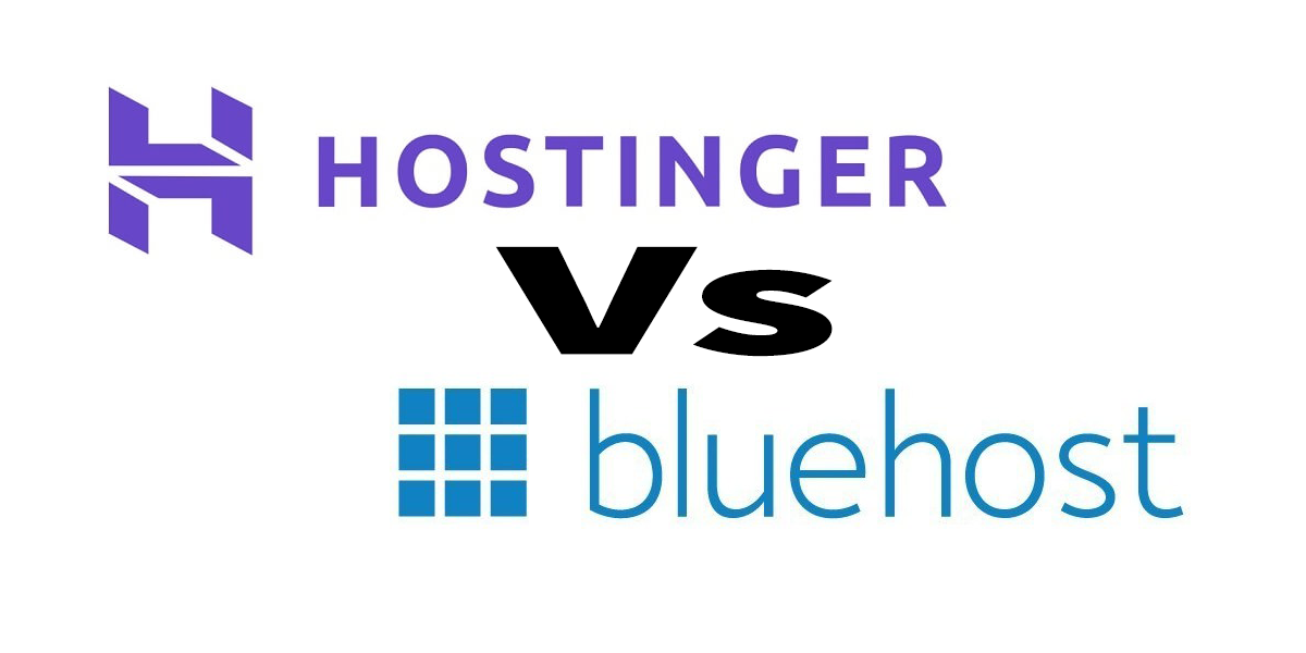 Hostinger VS Bluehost: Which Is the Best Hosting for You require in 2021